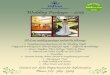 Wedding Packages ~ 2013 - Hilton · Wedding Packages ~ 2013 All of our wedding packages include the following: Complimentary Guestroom for the Wedding Night (Upgrade to Honeymoon