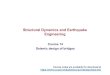 Structural Dynamics and Earthquake Engineering · –fundamental mode method (lateral forces): applicable when structural response is governed by the fundamental mode of vibration