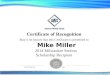 certificate templates for word€¦  · Web viewCertificate of Recognition. May it be known that this Certificate is presented to. Mike Miller. 2014 Milwaukee Section. Scholarship