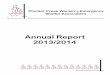 Annual Report - PCWESA€¦ · Pincher Creek Women’s Emergency Shelter Association AGM 2013/14 7 4.6 Report on Annual Audited Financial Statements – YPM Jim Monteith presented