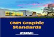 CNM Graphic Standards€¦ · Official CNM Logo The logo is CNM’s primary graphic symbol. It must be used on all brochures, flyers and other publications for internal and external