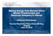 Making Energy-Only Markets Work: Market Fundamentals and ... Making Energy-Only Markets Work: Market