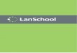 LanSchool Install Guide - City of Burlington Public School ...€¦ · The LanSchool v7.5 product download includes the setup files needed to install LanSchool, as well as electronic