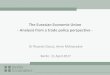 The Eurasian Economic Union - Analysis from a trade policy ... The Eurasian Economic Union - Analysis