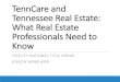 TennCare and Tennessee Real Estate: What Real Estate ... · TennCare and Tennessee Real Estate: What Real Estate Professionals Need to Know FIDELITY NATIONAL TITLE GROUP JESSICA WEBB-AYER