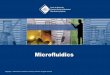 Microfluidics - University Of Illinoisnano-cemms.illinois.edu/.../online/microfluidics_and_laminar_flow/do… · Benefits of Microfluidics Traditional Laboratory Microfluidic “Lab-on-