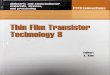 yuekuo.tamu.edu 8 ECST.pdf · Artificial Retina using Thin-Film Photodiode and Thin-Film Transistor * M. Kimura, T. Shima and T. Yamashita viii 249 255 263 273 279 287 293 301 307