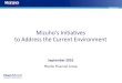 Mizuho’s Initiatives to Address the Current Environment · 1. Business Environment 2. Mizuho Strategy (Financial Information) (1) Global Economy and Risk Scenario (2) Environment