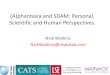 (A)phantasia and SDAM: Personal, Scientific and Human ...sites.exeter.ac.uk/eyesmind/files/2018/01/Watkins_Nick.pdf · Description of Slide Deck • Given by Nick Watkins at the Eye’s