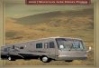 2005 Mountain Aire Diesel Pusher Brochure - RVUSA.com · Your Mountain Aire Diesel Pusher Motorhome is built to go the distance. And for good reason: It’s assembled on the same