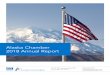 Alaska Chamber 2018 Annual Report - Microsoft€¦ · Page 10 1 Alaska Chamber 2018 Annual Report. To Our Members, For more than 65 years, the Alaska Chamber has been the voice of