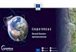 Agnieszka Lukaszczyk - Copernicus · General Overview Agnieszka Lukaszczyk. Copernicus C O P E R N I C U S I N B R I E F • Copernicus, a flagship programme of the European Union:
