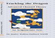 tracking the dragon (book) ed#2 - Eastern Currents€¦ · Tracking the Dragon Table of Contents Introduction i Chapter one - Feeling Channel Qi 1 ... now call the “Big Bang,”