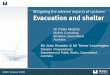 Dr Peter Mullins - International Disaster and Risk ... · Dr Peter Mullins M lli C ltiMullins Consulting Brisbane, Queensland Australia Mr John Rossiter & Mr Trevor Leverington Disaster