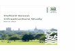 Oxford Green Infrastructure Study€¦ · The Oxford Green Infrastructure Study includes both green and blue spaces in accordance with the Planning Practice Guidance. This is not