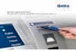 ATM INDUSTRY: TRENDS AND EXPECTATIONS 2017€¦ · ATM Industry: Trends and Expectations 2017 In Europe, however, the greatest impact will be very likely caused by mobile integration