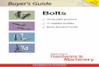 Bolts - Global Sourcesa.globalsources.com/guide/HW151001_eBook.pdf · bolts diverse, versatile To match various applications, steel bolts can adopt buyer-specified materials, finishes