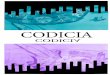 CODICIA - WordPress.com€¦ · This island has a city buit lon stairs surrounded by lofty alyers of concentric circles which consists of hefty sacks and tyres to restrict the flow