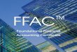 FFAC - morganintl.com€¦ · Foundational Financial Accounting Certificate FFAC. Finance basics to boost your career Today’s companies are under pressure to improve their bottom