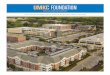 UMKC FOUNDATION€¦ · IN FY 2016 $47+ MILLION TOTAL NUMBER OF GIFTS 73,027 TOTAL NUMBER OF DONORS WHERE THE DOLLARS CAME FROM INDIVIDUALS BUSINESSES FOUNDATIONS ALUMNI DONATIONS