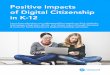 Positive Impacts of Digital Citizenship in K-12news.nearpod.com/pdf/the-positive-impact-of-digital-citizenship.pdf · Seldens Landing Elementary School, Loudoun County, Virginia Alex