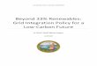 Beyond 33% Renewables: Grid Integration Policy for a Low ...€¦ · 25.11.2015  · Beyond 33% Renewables: Grid Integration Policy for a Low-Carbon Future A CPUC Staff White Paper