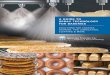 A GUIDE TO SPRAY TECHNOLOGY FOR BAKERIES€¦ · A GUIDE TO SPRAY TECHNOLOGY FOR BAKERIES SOLUTIONS FOR COATING, SCORING, PAN LUBRICATION, ... • AutoJet Model 2008+ Spray Control