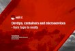 DevOps, containers and mi OpenShift: built on Open Container Standards . Red Hat . is top contributor