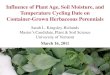 Influence of Plant Age, Soil Moisture, and Temperature ... · Influence of Plant Age, Soil Moisture, and Temperature Cycling Date on Container-Grown Herbaceous Perennials Sarah L