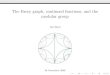 The Farey graph, continued fractions, and the modular groupusers.mct.open.ac.uk/is3649/maths/presentations/OpenUniversity20… · The Farey graph, continued fractions, and the modular