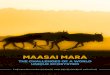 MAASAI MARA - Aarhus Universitet MAASAI MARA THE CHALLENGES OF A WORLD UNIQUE ECOSYSTEM THE MAASAI MARA
