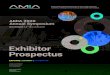Exhibitor Prospectus 2020 Annual Symposium Exhibitor...Exhibitor Prospectus. AMIA 2020 . Annual Symposium. NOVEMBER 14–18 | CHICAGO. amia.org/AMIA2020 #AMIA2020 @AMIAinformatics