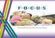 1. The Need - FOCUS Project · Skill Building Groups Skill Building Groups provide an introduction to the key FOCUS resilience skills. They are generally 90 minutes in length. The