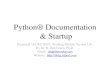 Python Documentation & Startup · IDLE 2.7.1 – “ Edit” Menu • “Tear It Off” – create a separate window containing the related menu • Undo – Undo last change to current