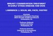 BREAST CONSERVATION TREATMENT IN EARLY STAGE …e-syllabus.gotoper.com/_media/_pdf/SOBO14_Module4_1040_Solin_DCIS_SP.pdfBREAST CONSERVATION TREATMENT IN EARLY STAGE DISEASE AND DCIS