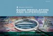Bank Regulation and SupeRviSion - Berkeley Haasfaculty.haas.berkeley.edu/ross_levine/Papers/Bank...the responses into indexes that summarize crucial aspects of bank regulation and