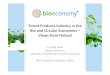 Forest Products Industry in the Bio and Economies …...Forest Products Industry in the Bio and Circular Economies – Views from Finland DrMika Aalto Headof Division Ministryof Employmentand