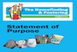 Statement of Purpose - Homefinding & Fostering · This Statement of Purpose is for The Homefinding & Fostering Agency, an in-dependent fostering provider (IFP) with our head office