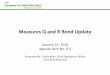 Measures’Qand’RBond’Update’...Measures’Qand’RBond’Update’ ... Technology Upgrades $35,978,091 $132.9 Million of Measure Q Bonds Have Been Issued to Date and Have Been