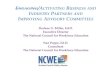 ENGAGING/ACTIVATING BUSINESS AND INDUSTRY PARTNERS AND IMPROVING ADVISORY COMMITTEES · 2019-02-10 · ENGAGING/ACTIVATING BUSINESS AND INDUSTRY PARTNERS AND IMPROVING ADVISORY COMMITTEES