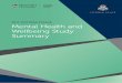 2017 VICTORIA POLICE Mental Health and Wellbeing Study Summary · 2017 Victoria Police Mental Health and Wellbeing Study Summary 5 Key Findings When compared to the general Australian