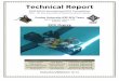 2009 Purdue University IEEE ROV Technical Report...part of the ROV world the team is proud to have experienced. This report will present the creation and evolution of ROV Osprey and
