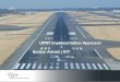 UPRT Implementation Approach Sunjoo Advani IDT · 2015-07-07 · – GM4 ORO.FC.220 & 230: FFS qualiﬁcation ... Midwest Express Airlines, Inc. National Transportation Safety Board