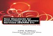 New Standards for Accounting and Review Services (SSARS 21 ... · 21, Statements on Standards for Accounting and Review Services: Clarification and Recodification. The issuance of
