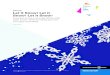 Let it Snow! Let it Snow! Let it Snow! - Hammermill Paper · Every day can be a snow day! Bring a little cheer to your winter by making your very own paper snowflakes. FOR FUN Let