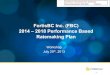 FortisBC Energy Inc. and FortisBC Inc. 2014 – 2018 ... · - 1 - FortisBC Inc. (FBC) 2014 – 2018 Performance Based Ratemaking Plan. Workshop . July 25. th, 2013 . B-2