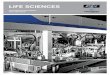 LIFE SCIENCES - Sortimat€¦ · experience you need to succeed. Good Manufacturing Practices ATS has an intimate understanding of the stringent legal requirements that relate to