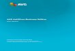 AVG AntiVirus Business Edition€¦ · AVG AntiVirus Business Edition is intended to manage/protect stations with the following operating systems (with the exceptions mentioned below
