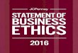 STATEMENT OF BUSINESS ETHICS - tnwgrc.com · This Statement of Business Ethics sets out the principles by which all JCPenney associates are expected to promote a culture of integrity