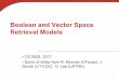 Boolean and Vector Space Retrieval Modelstyang/class/293S17/slides/Topic2IRModels.pdfIssues for Vector Space Model • How to determine important words in a document? § Word n-grams